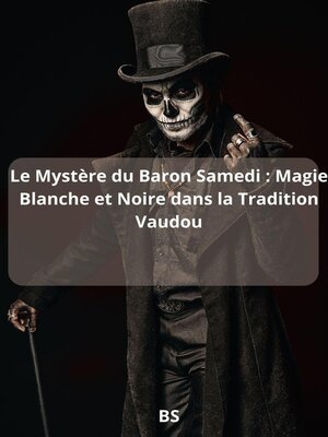 cover image of Le Mystère du Baron Samedi
